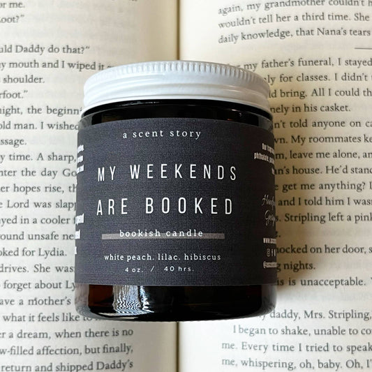 My Weekends Are Booked  -  Bookish Candle | Book Themed