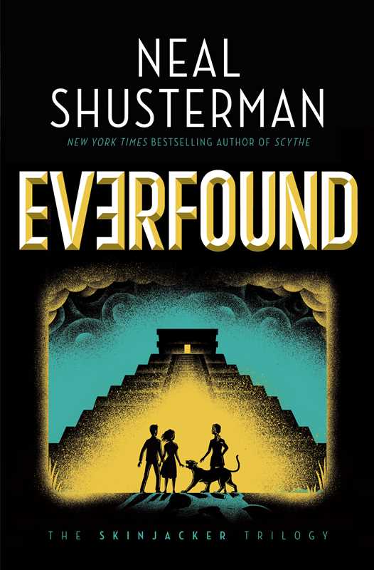 Everfound by Neal   Shusterman