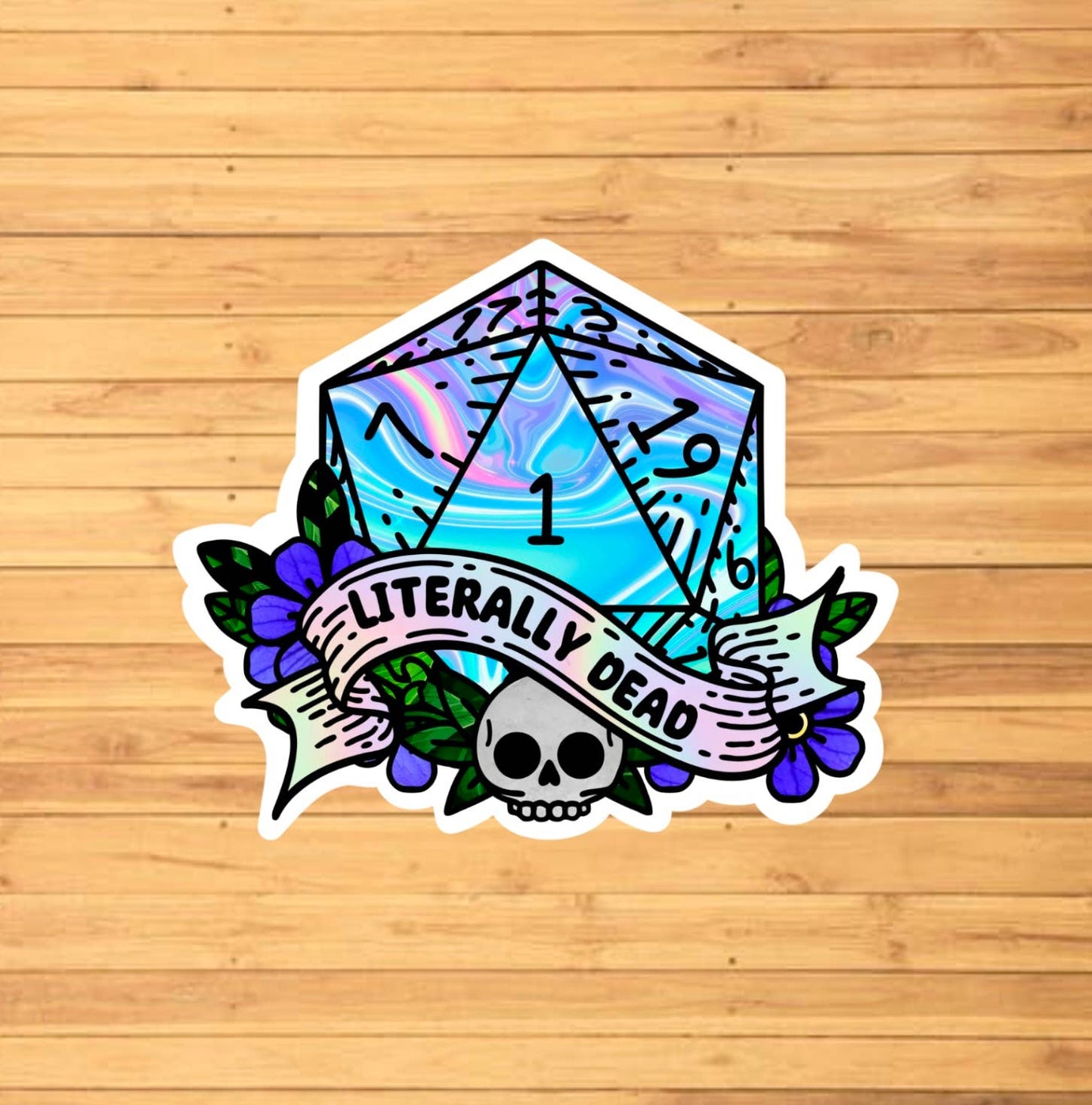 Literally Dead D20 Dice Sticker