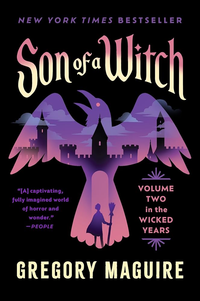 Son of a Witch: The Sequel to Wicked: A Gripping Tale of Magic, Legacy, and the Shadows of Oz (Wicked Years, 2) cover image