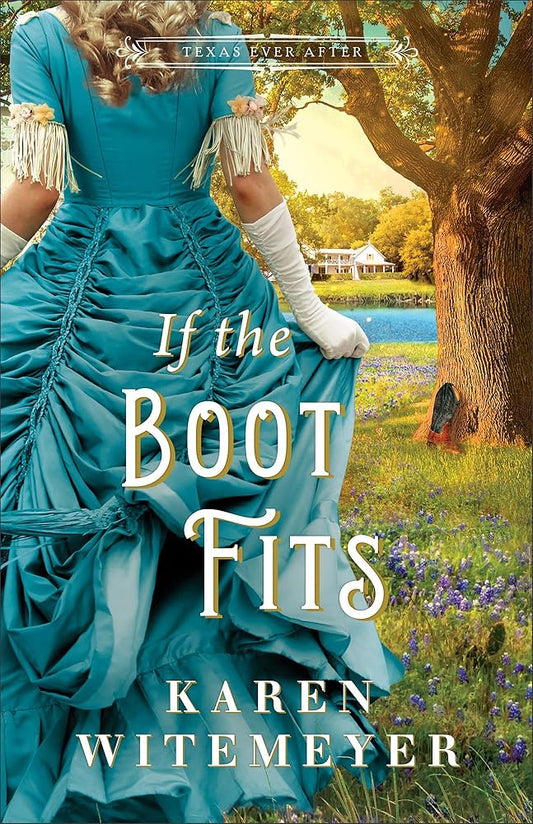 If the Boot Fits (Texas Ever After) cover image