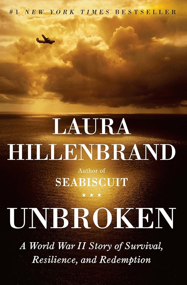 Unbroken: A World War II Story of Survival, Resilience, and Redemption cover image