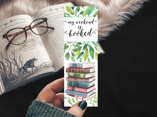 My Weekend is Booked Watercolor Bookmark