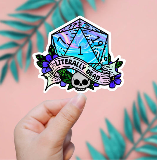 Literally Dead D20 Dice Sticker